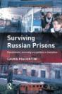 Surviving Russian Prisons - Preview