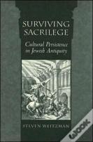 Surviving Sacrilege