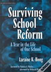 Surviving School Reform