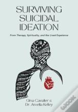 Surviving Suicidal Ideation