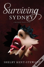 Surviving Sydney: A Wicked Tails Story