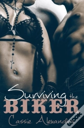Surviving The Biker