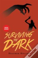 Surviving The Dark