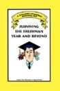 Surviving The Freshman Year And Beyond - Preview