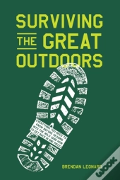 Surviving The Great Outdoors