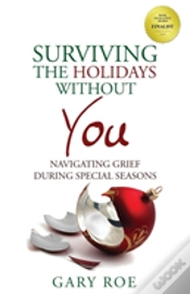Capa do artigo Surviving The Holidays Without You