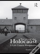 Surviving The Holocaust