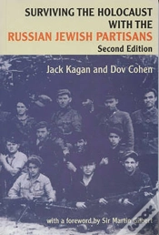 Capa do artigo Surviving The Holocaust With The Russian Jewish Partisans