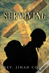 Surviving The Holy War