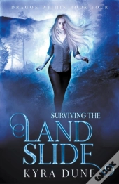 Surviving The Landslide