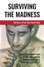Surviving The Madness - Preview