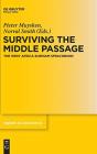 Surviving The Middle Passage - Preview