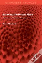 Surviving The Prison Place