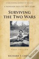 Surviving  The Two Wars