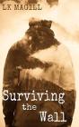 Surviving The Wall - Preview