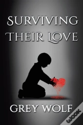 Surviving Their Love