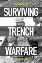 Surviving Trench Warfare