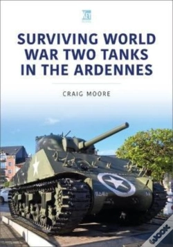 Capa do artigo Surviving World War Two Tanks In The Ardennes