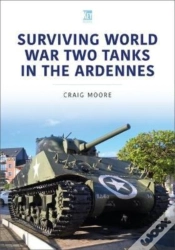 Capa do artigo Surviving World War Two Tanks In The Ardennes