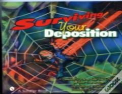 Surviving Your Deposition