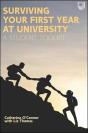 Surviving Your First Year At University: A Student Toolkit - Preview
