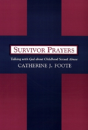 Survivor Prayers - Preview