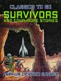Survivors And Four More Stories - Preview