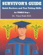 Survivor'S Guide Quick Reviews And Test Taking Skills For Usmle Step 1. - Preview