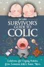 Survivor'S Guide To Colic - Preview