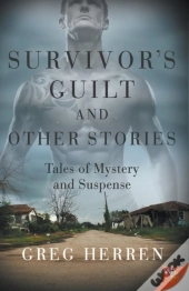 Survivor'S Guilt And Other Stories