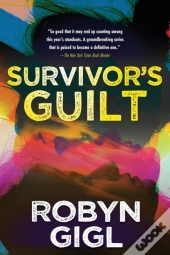 Survivor'S Guilt