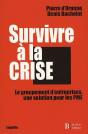 Survivre À La Crise ; Le Groupement D'Entreprises, Une Solution Pour Les Pme - Preview