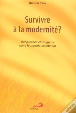 Capa do artigo Survivre A La Modernite ? Religieuses Et Religieux Dans Le Monde Occidental