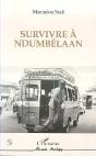 Survivre A Ndumbelaan - Preview