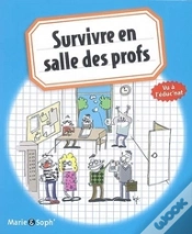 Capa do artigo Survivre En Salle Des Profs