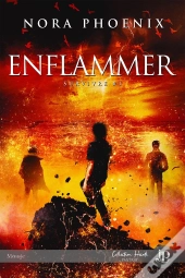 Survivre Tome 1 : Enflammer