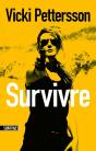 Survivre - Preview