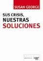 Sus Crisis, Nuestras Soluciones - Preview