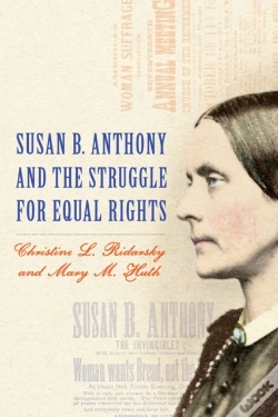 Capa do artigo Susan B. Anthony And The Struggle For Equal Rights