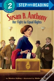 Capa do artigo Susan B. Anthony: Her Fight For Equal Rights