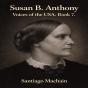 Susan B. Anthony - Preview