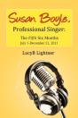 Susan Boyle, Professional Singer - Preview