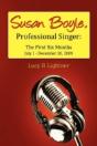 Susan Boyle, Professional Singer: The First Six Months - Preview