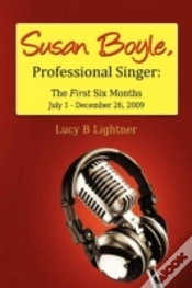 Capa do artigo Susan Boyle, Professional Singer: The First Six Months