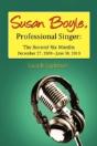 Susan Boyle, Professional Singer: The Second Six Months - Preview