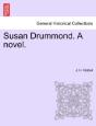 Susan Drummond. A Novel. - Preview