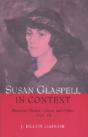 Susan Glaspell In Context - Preview