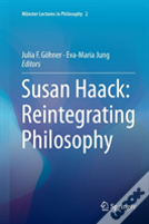 Susan Haack: Reintegrating Philosophy
