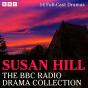 Susan Hill Bbc Radio Drama Collection - Preview