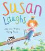 Susan Laughs - Preview